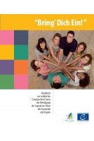 “Bring’ Dich Ein! ” Handbuch zur revidierten Europäischen Charta der Beteiligung der Jugend am leben der Gemeinde und Region
