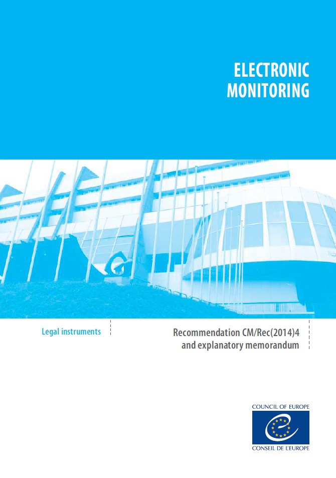 Electronic monitoring - Recommendation CM/Rec(2014)4 and explanatory memorandum