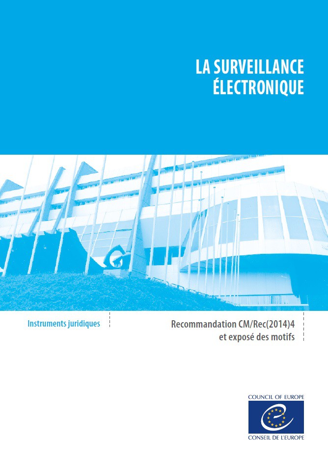 PDF - La surveillance électronique - Recommandation CM/Rec(2014)4 et exposé des motifs