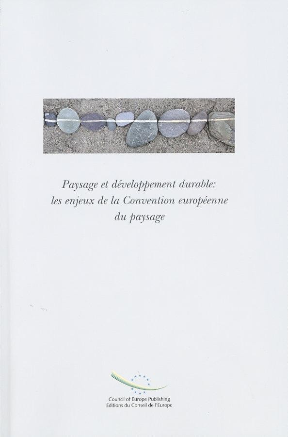 PDF - Paysage et développement durable : les enjeux de la Convention européenne du paysage