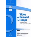 Video-on-Demand in Europa - Zweite Untersuchung der VoD Angebote, Januar 2008
