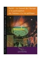Parité : le Conseil de l'Europe et la participation des femmes à la vie politique