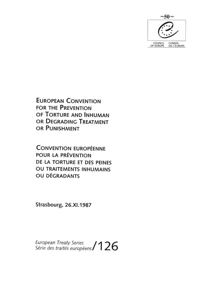Convention européenne pour la prévention de la torture et des peines ou traitements inhumains ou dégradants  (STE 126)