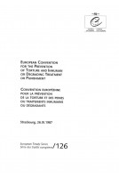 European Convention for the Prevention of Torture and Inhuman or Degrading Treatment or Punishment  (ETS 126)