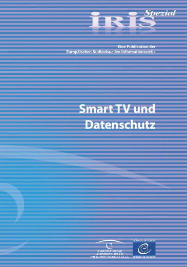 IRIS Spezial - Smart TV und Datenschutz