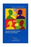 Nouvelles demandes sociales: défis de la gouvernance (Tendances de la cohésion sociale n° 4)