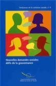 Nouvelles demandes sociales: défis de la gouvernance (Tendances de la cohésion sociale n° 4)