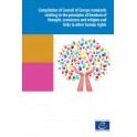 PDF - Compilation of Council of Europe standards relating to the principles of freedom of thought, conscience and religion and links to other human rights