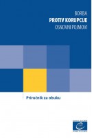 PDF - Les bases conceptuelles de la lutte contre la corruption - Manuel de formation (version serbe)