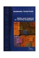 The European Charter for regional or minority languages / Working together - NGOs and regional or minority languages