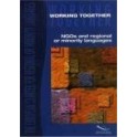 The European Charter for regional or minority languages / Working together - NGOs and regional or minority languages