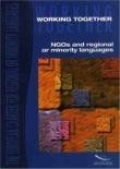 The European Charter for regional or minority languages / Working together - NGOs and regional or minority languages