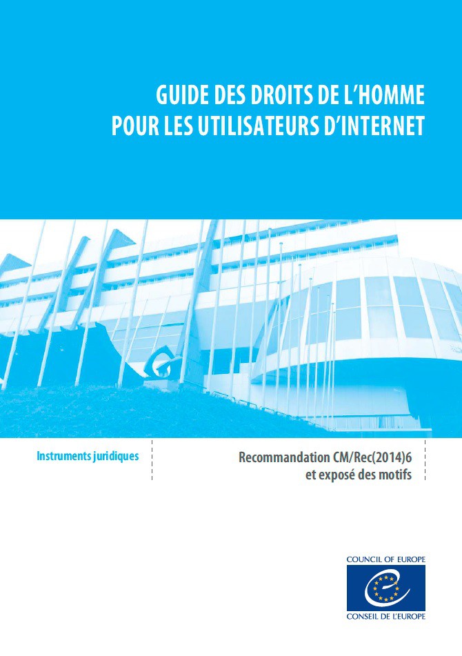 PDF - Guide des droits de l'homme pour les utilisateurs d'internet - Recommandation CM/Rec(2014)6 et exposé des motifs