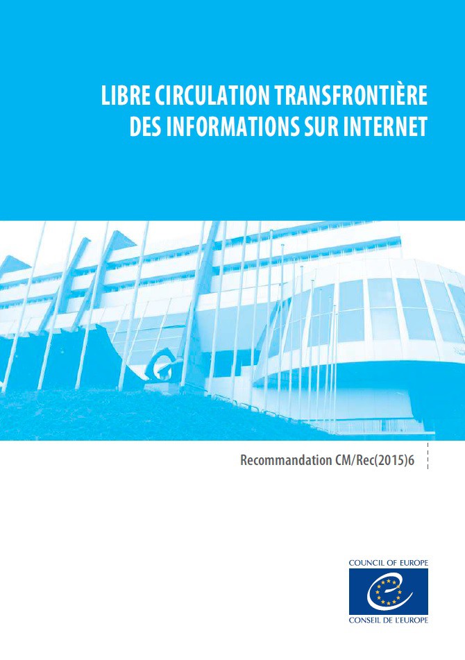 PDF - Libre circulation transfrontière des informations sur internet - Recommandation CM/Rec(2015)6