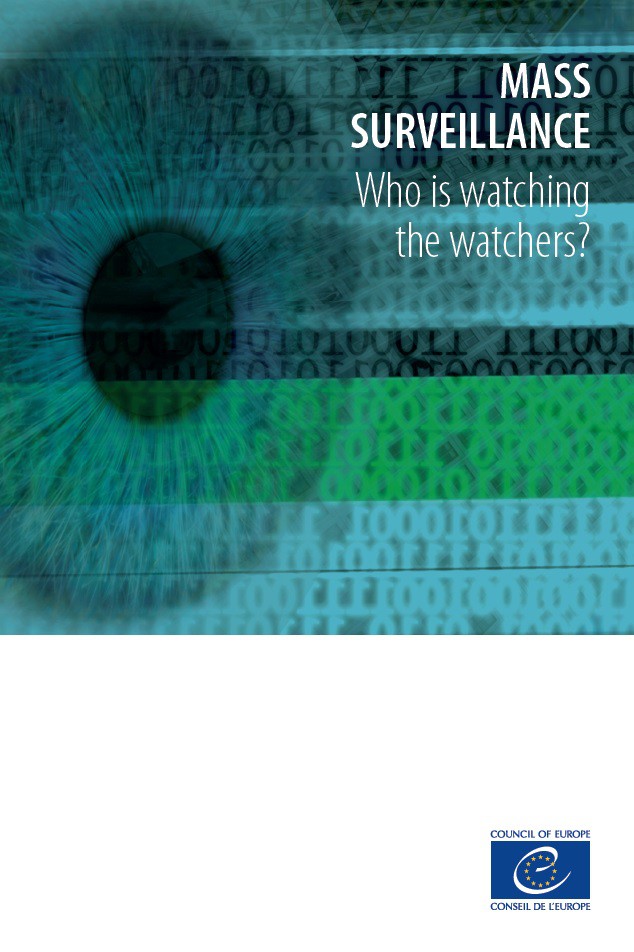Mass surveillance - Who is watching the watchers?