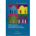 Youth and exclusion in disadvantaged urban areas : addressing the causes of violence (Trends in social cohesion, No 8)