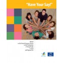 Have Your Say!