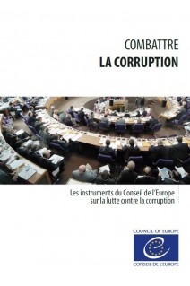 PDF - Combattre la corruption - Les instruments du Conseil de l'Europe
