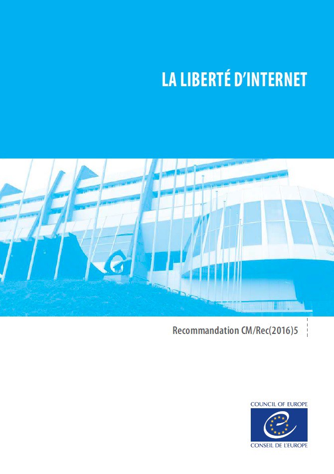 PDF - La liberté d'internet - Recommandation CM/Rec(2016)5