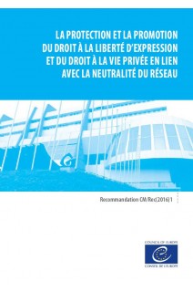 PDF - La protection et la promotion du droit à la liberté d'expression et du droit à la vie privée en lien avec la neutralité du réseau