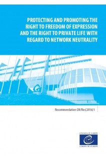 PDF - Protecting and promoting the right to freedom of expression and the right to private life with regard to network neutrality