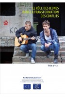 PDF - Le rôle des jeunes dans la transformation des conflits (T-Kit n°12)