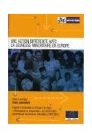 Une action différente avec la jeunesse minoritaire en Europe