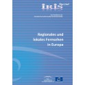 IRIS Spezial - Regionales und lokales Fernsehen in Europa