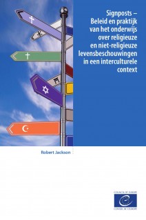 PDF - Signposts – Beleid en praktijk van het onderwijs over religieuze en niet-religieuze levensbeschouwingen in een interculturele context