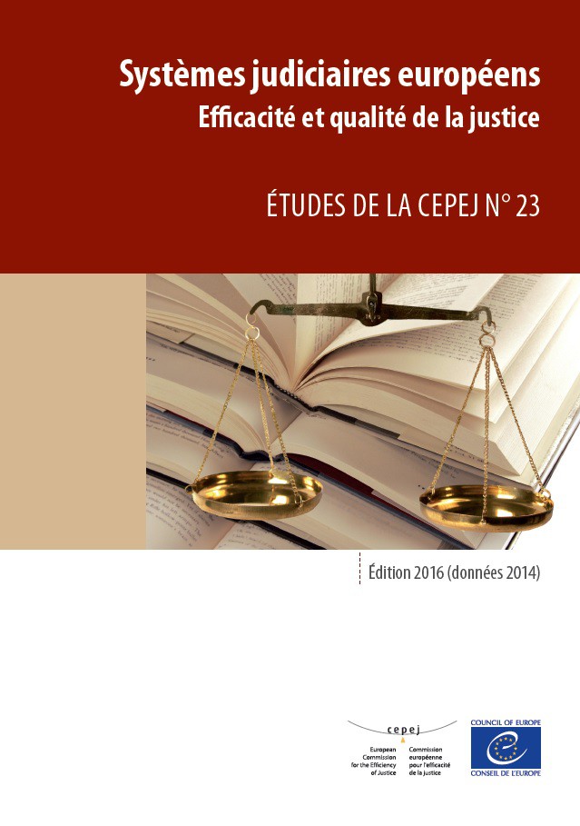 PDF - Systèmes judiciaires européens - Edition 2016 (données 2014). Efficacité et qualité de la justice