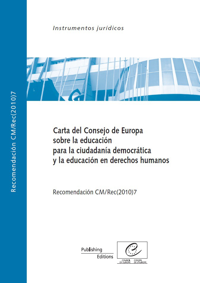 PDF - Carta del Consejo de Europa sobre la educación para la ciudadanía democrática y la educación en derechos humanos - Recomendación CM/Rec(2010)7