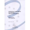 Intégration et participation des étrangers dans les villes d'Europe - Actes, Stuttgart, juillet 2003 (Etudes et travaux n° 90)