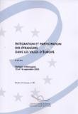 Intégration et participation des étrangers dans les villes d'Europe - Actes, Stuttgart, juillet 2003 (Etudes et travaux n° 90)