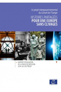 PDF - Histoires partagées pour une Europe sans clivages - Rapport d'évaluation de la phase de diffusion 2014-2015 du projet
