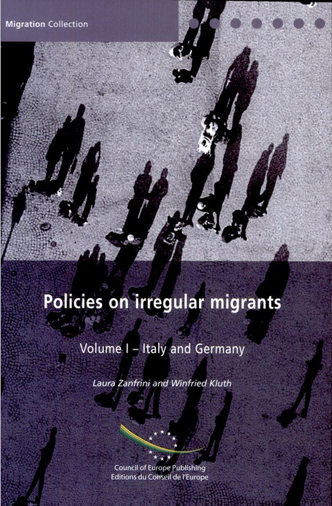 Policies on irregular migrants - Volume I: Italy and Germany