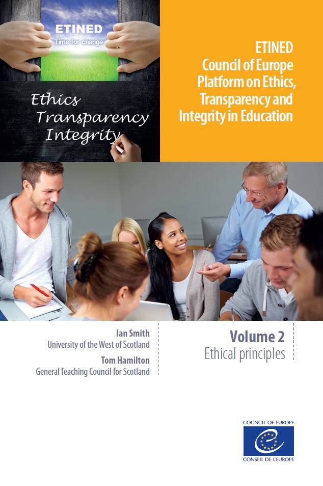 ETINED - Council of Europe - Platform on Ethics, Transparency and Integrity in Education - Volume 2 - Ethical principles