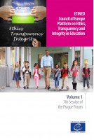 PDF - ETINED - Council of Europe Platform on Ethics, Transparency and Integrity in Education - Volume 1 – 7th Session of the Prague Forum