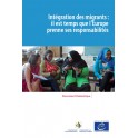 e-pub - Intégration des migrants:  il est temps que l’Europe prenne ses responsabilités