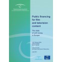 Public financing for film and television content - The state of soft money in Europe