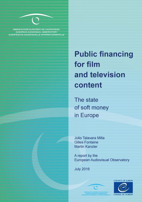 Public financing for film and television content - The state of soft money in Europe