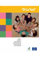 “Dì La Tua!” - Manuale sulla Carta Europea Riveduta della Partecipazione dei Giovani alla Vita Locale e Regionale