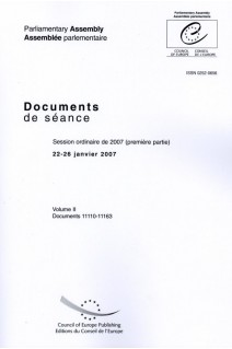 Assemblée Parlementaire - Documents de séance - Session ordinaire de 2007 (première partie), 22-26 janvier 2007, Volume II