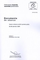 Assemblée Parlementaire - Documents de séance - Session ordinaire de 2007 (première partie), 22-26 janvier 2007, Volume II