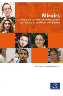 PDF - Miroirs - Manuel pour combattre l’antitsiganisme par l’éducation aux droits de l’homme