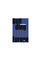 Building one Europe - Selected articles and speeches(2002-2004)