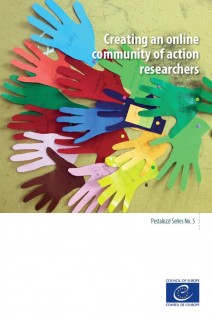 Creating an online community of action researchers (Pestalozzi Series No. 5)
