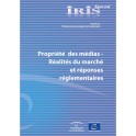 IRIS Spécial - Propriété des médias - Réalités du marché et réponses réglementaires