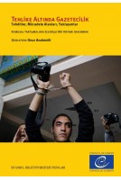 Journalism at risk - Threats, challenges and perspectives