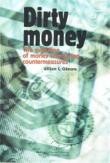 PDF - Dirty money - The evolution of international measures to counter money laundering and the financing of terrorism (3rd edition)