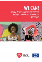 WE CAN! Taking Action against Hate Speech through Counter and Alternative Narratives